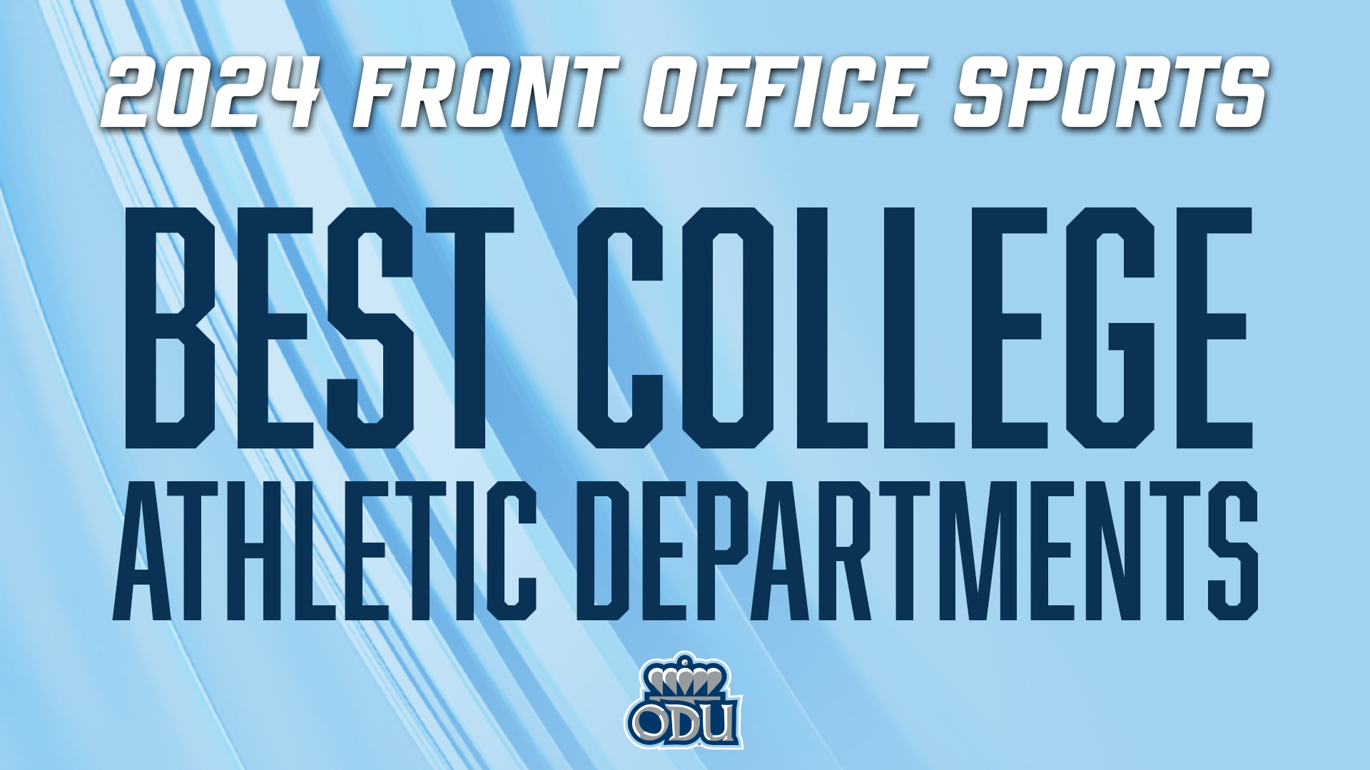 ODU Named One of the Nation’s “Best College Athletic Departments” by